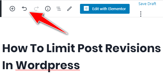 limit wordpress revisions - undo button